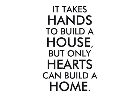 Quotes about Home builders (27 quotes)