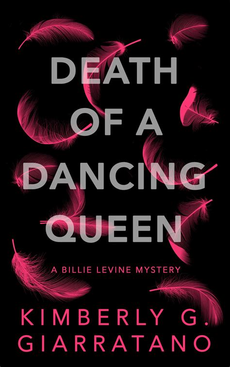 Death of a Dancing Queen by Kimberly G. Giarratano | Goodreads