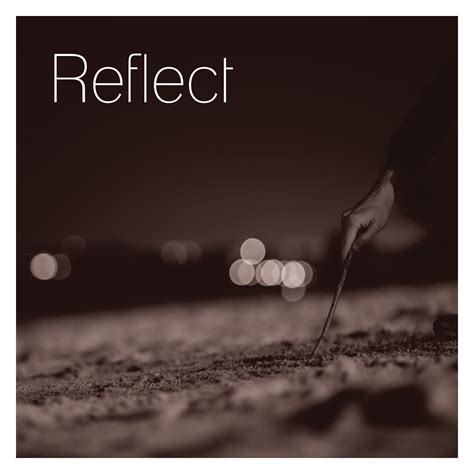 Reflect - Reflect
