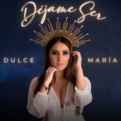 DULCE MARÍA LANZA NUEVA VERSIÓN DEL ÉXITO “DÉJAME SER - MNI NOTICIAS