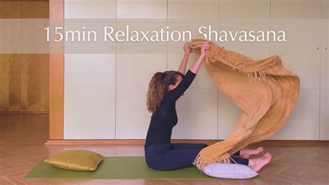 15min Relaxation Shavasana - YouTube