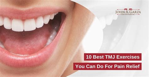 10 Best TMJ Exercises You Can Do For Pain Relief | Garza DDS - John A ...