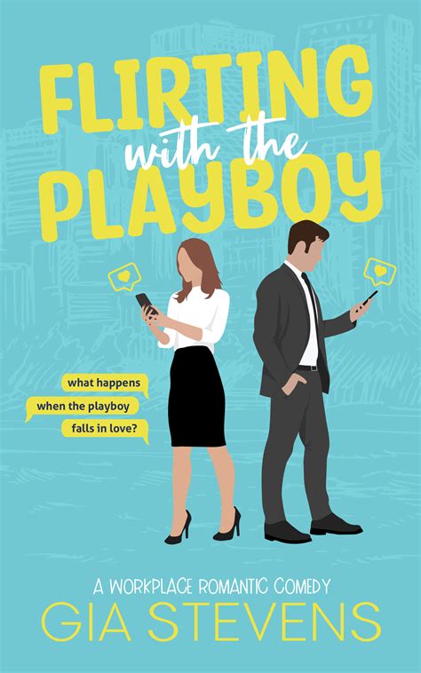 Flirting with the Playboy (Harbor Highlands, #2) by Gia Stevens | Goodreads