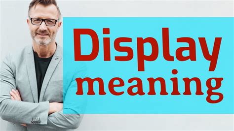 Display | Meaning of display - YouTube