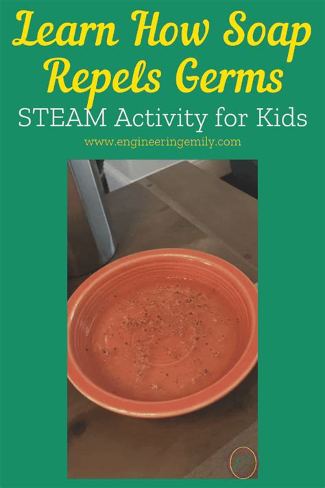 Learn How Soap Repels Germs | STEAM Activity for Kids - Engineering Emily