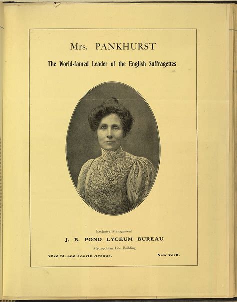Emmeline Pankhurst, The World-famed Leader of the English Suffragettes