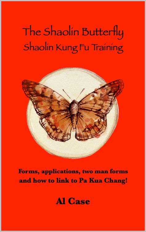 The Shaolin Butterfly Butterfly Kung Fu Volume 1 6