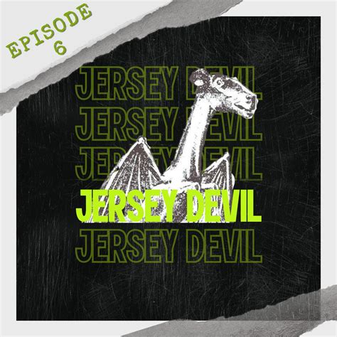 Unmasking the Jersey Devil: Chasing Legends and Revealing Truths
