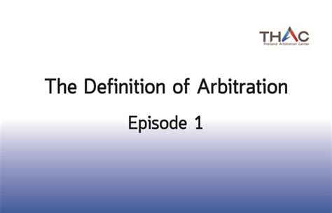 definition  arbitration episode  thac