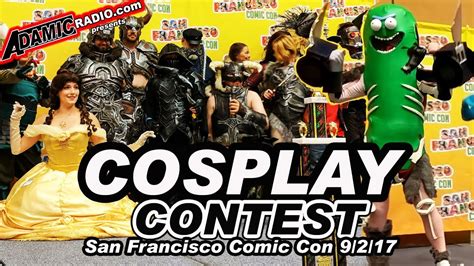 Full Cosplay Contest San Francisco Comic Con 9/2/17 - YouTube
