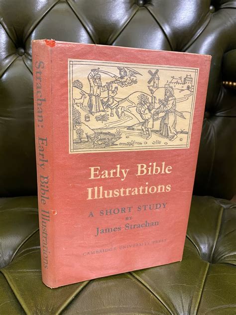 Early Bible Illustrations: A Short Study Based on some Fifteenth and