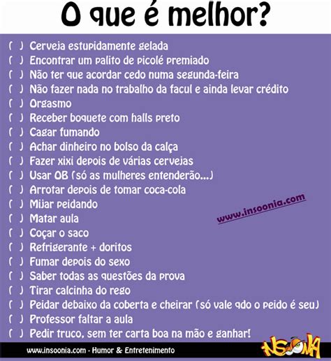 Melhores O Que É O Que É - O que é melhor?