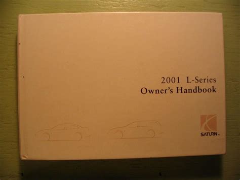 Buy 2001 Saturn L-Series Owner's Manual in Pocahontas, Illinois, US ...