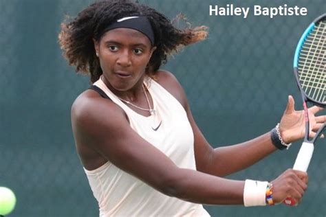 Hailey Baptiste WTA Player, Age, Husband, Net Worth, Family