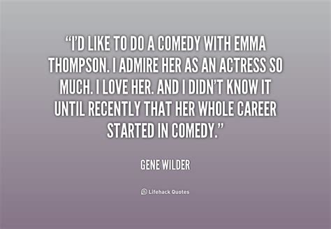 Gene Wilder Quotes. QuotesGram