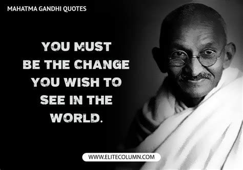 12 Mahatma Gandhi Quotes To Inspire You To Do More | EliteColumn