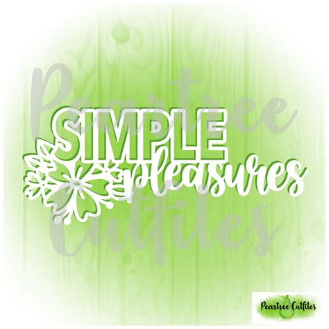 what simple pleasures do you enjoy 12