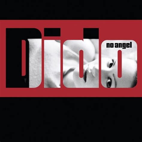 Dido - No Angel Lyrics and Tracklist | Genius