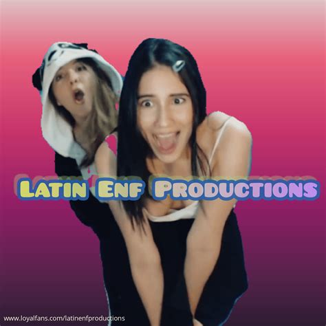 Latin Enf Productions's videos and clips | Official account | LoyalFans