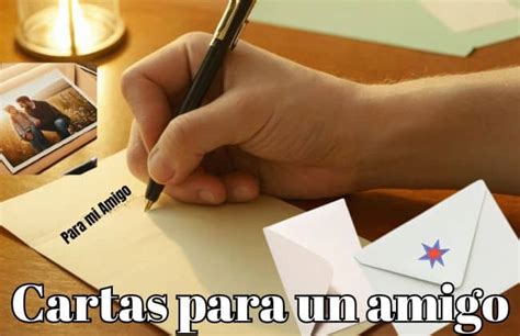 cartas   amigo  fortalecer lazos de amistad