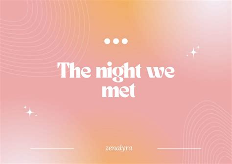 The night we met | by Zenalyra | Oct, 2023 | Medium