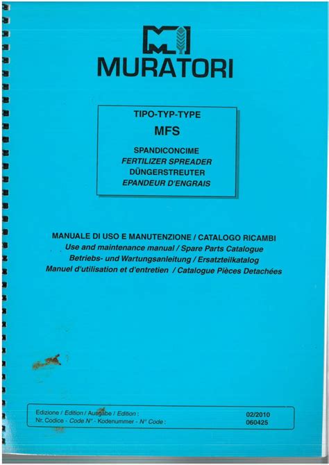 Muratori MFS Fertilizer Spreader Operators Manual with Spare Parts List