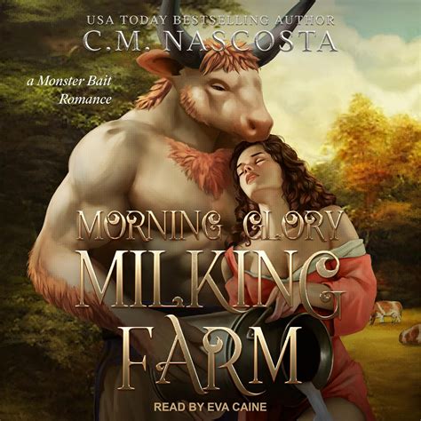 Morning Glory Milking Farm (The Cambric Creek Series): C. M. Nascosta