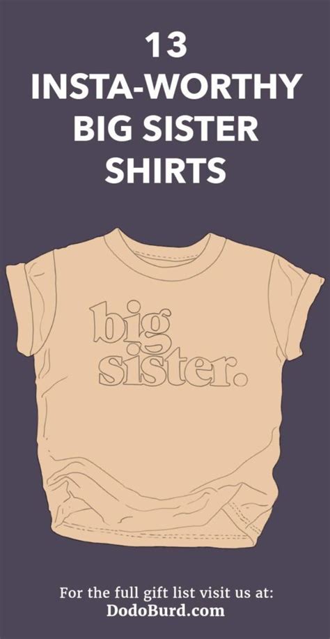 13 Insta-worthy Big Sister Shirts - Dodo Burd
