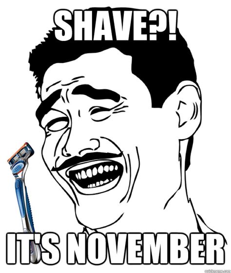 No-Shave November memes | quickmeme