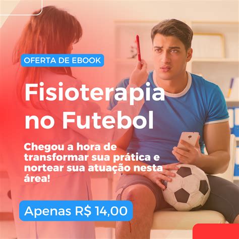 Quanto Ganha Um Fisioterapeuta De Time De Futebol - Descubra o Guia Definitivo: "Fisioterapia no Futebol"