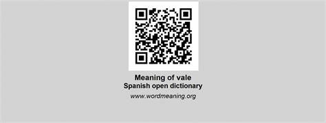 VALE - Spanish open dictionary