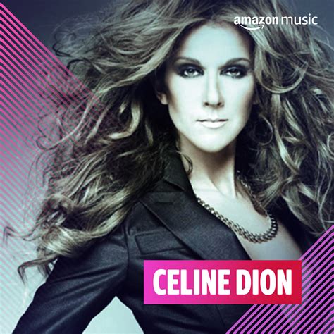 Celine Dion on Amazon Music Unlimited