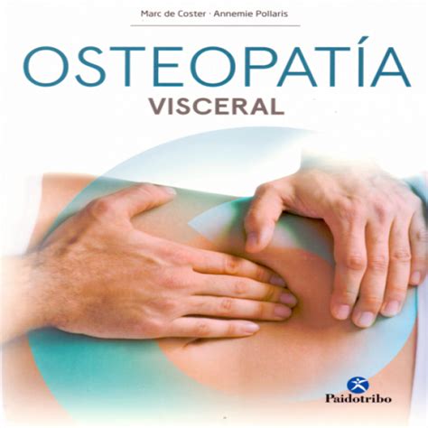 De coster. Osteopatía visceral en LALEO
