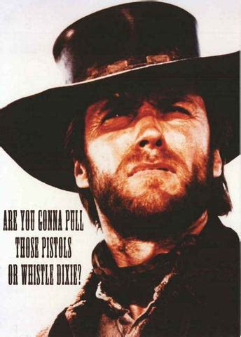 Outlaw Josey Wales Movie Quote Poster 24x33 – BananaRoad