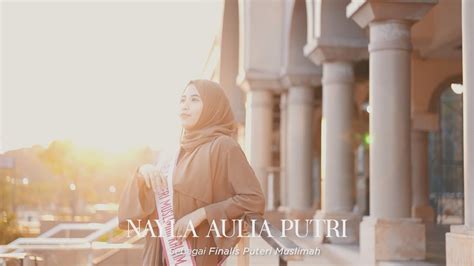Nayla Aulia Putri - Finalis Puteri Muslimah (Kalimantan Timur) 2024 ...