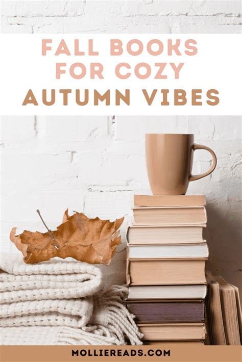 fall books  read   cozy autumn books aesthetic mollie reads