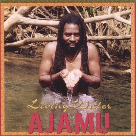 living water  ajamu  amazon  amazoncouk