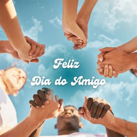 Mensagens Dia Do Amigo Com Imagens - Feliz Dia do Amigo 2024 Imagens, Frases e Mensagens