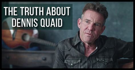 After Remaining Silent For Years, Dennis Quaid Finally Admits What We ...