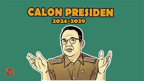 Kandidat Terkuat CALON PRESIDEN 2024