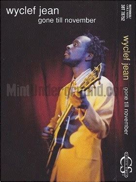 Wyclef Jean - Gone Till November (1997, Cassette) | Discogs