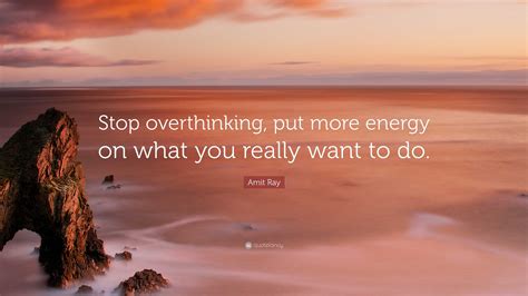 Overthinking Quotes