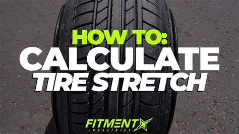 calculate  perfect tire stretch youtube