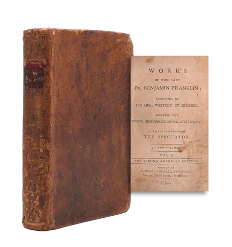 Works of the Late Dr. Benjamin Franklin; Consisting of His Life