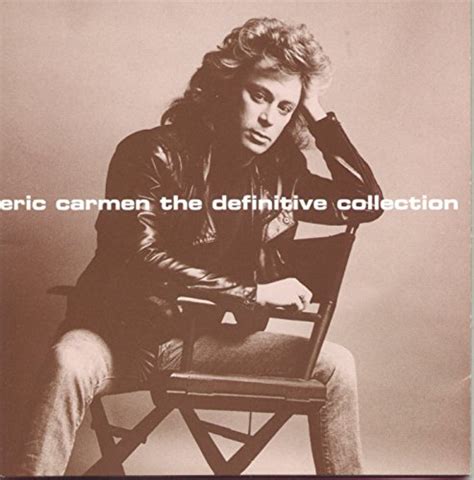 Play The Definitive Collection by Eric Carmen on Amazon Music
