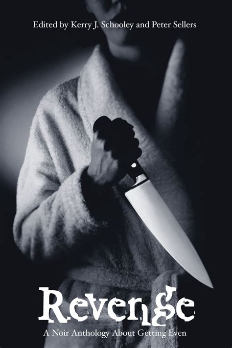 Writers Who Kill: Revenge As Motive