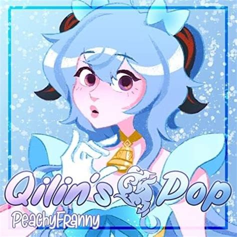 peachyfranny qilins pop lyrics genius lyrics