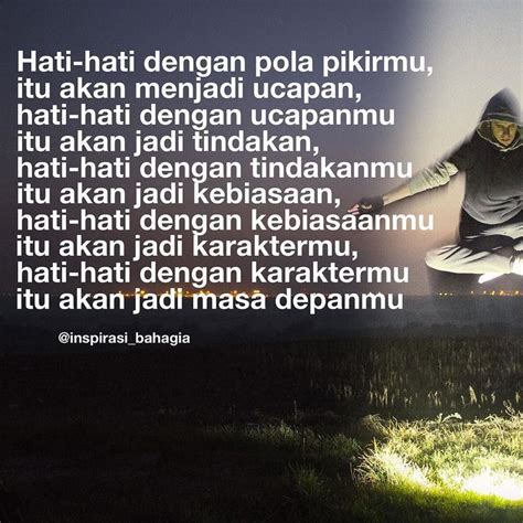 Hati-hati dengan pola pikirmu itu akan menjadi ucapan hati-hati dengan ...