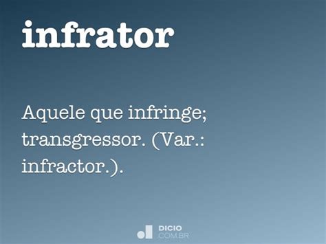 O Que Significa Infrator