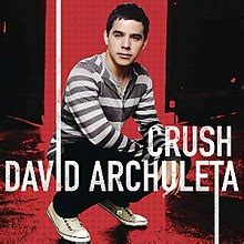 Crush (David Archuleta song) - Wikipedia
